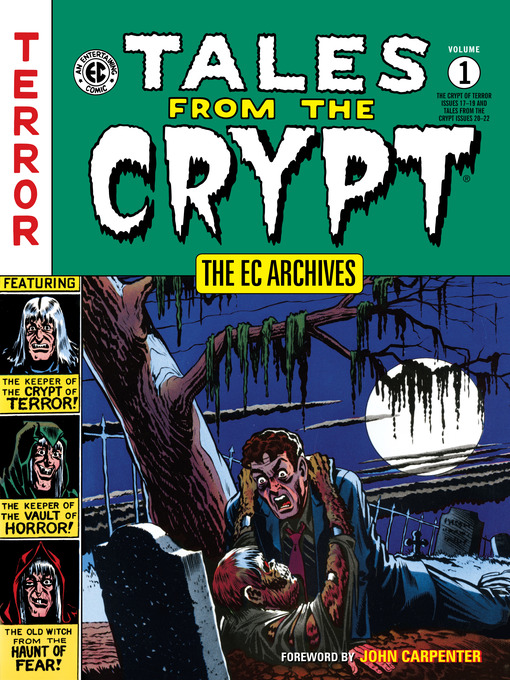 Title details for Tales from the Crypt (1950), Volume 1 by Various - Available